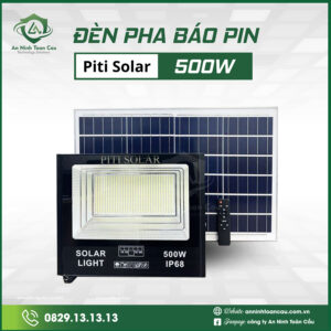 Đèn pha năng lượng mặt trời báo pin Piti Solar 500W