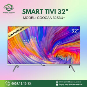 Smart Tivi Coocaa 32 inch 32S3U+