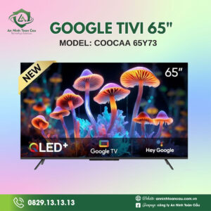 Google Tivi Coocaa 65Y73 (4K 65 inch)