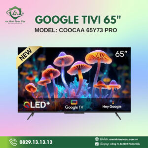 Google Tivi Coocaa 65Y73 Pro 4K QLED 65 inch